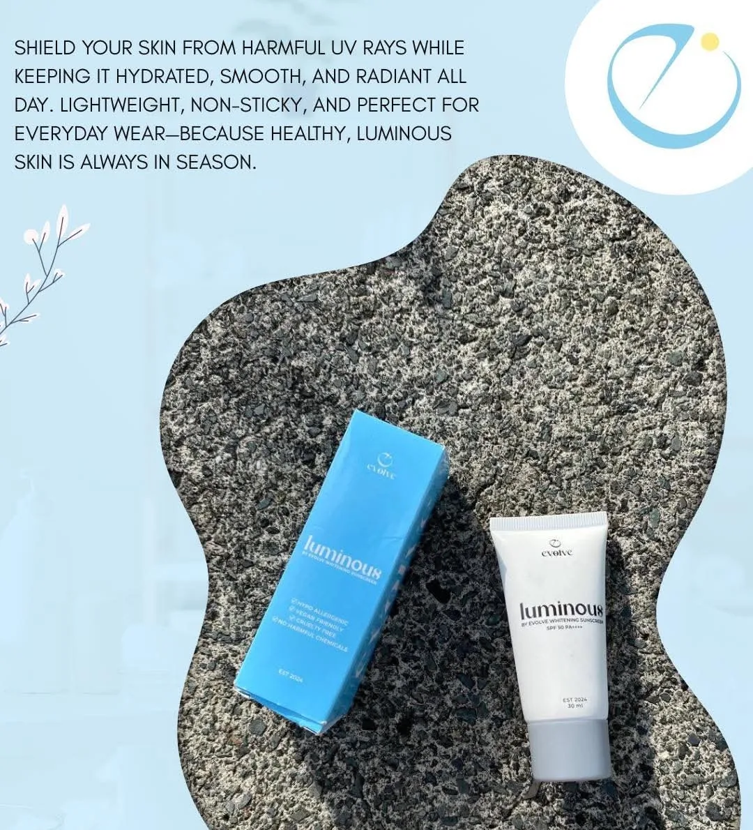 EVOLVE SUNSCREEN
